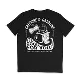 Motoccino - Caffeine and Gasoline T-Shirt - Black